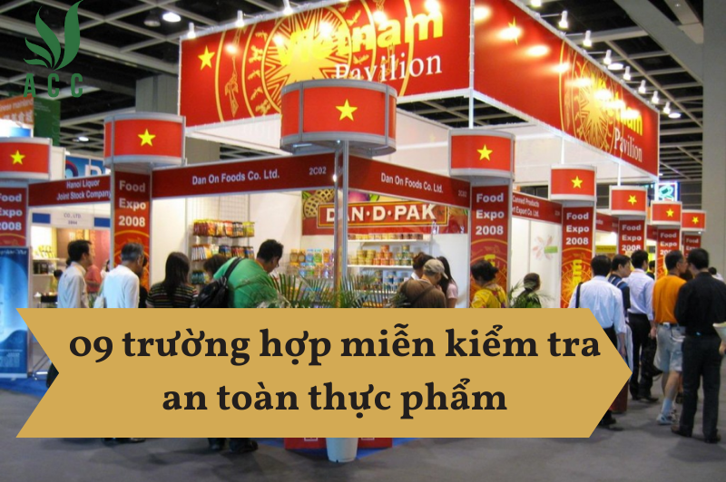 09 trường hợp miễn kiểm tra an toàn thực phẩm