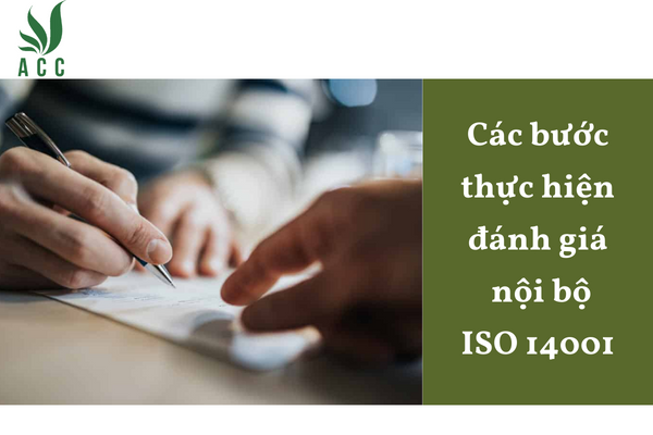Các bước thực hiện đánh giá nội bộ ISO 14001