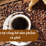 Bản tự công bố sản phẩm cà phê