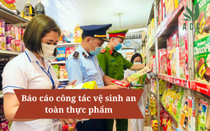 Báo cáo công tác vệ sinh an toàn thực phẩm