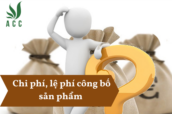 Chi phí, lệ phí công bố sản phẩm