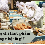 Chứng chỉ thực phẩm tiếng nhật là gì