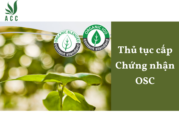 Thủ tục cấp Chứng nhận OSC