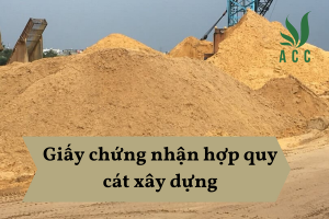 Giấy chứng nhận hợp quy cát xây dựng