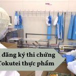 Cách đăng ký thi chứng chỉ Tokutei thực phẩm