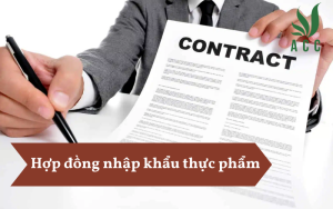 Hợp đồng nhập khẩu thực phẩm