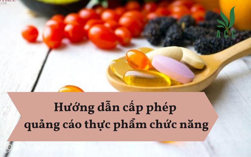 Hướng dẫn cấp phép quảng cáo thực phẩm chức năng