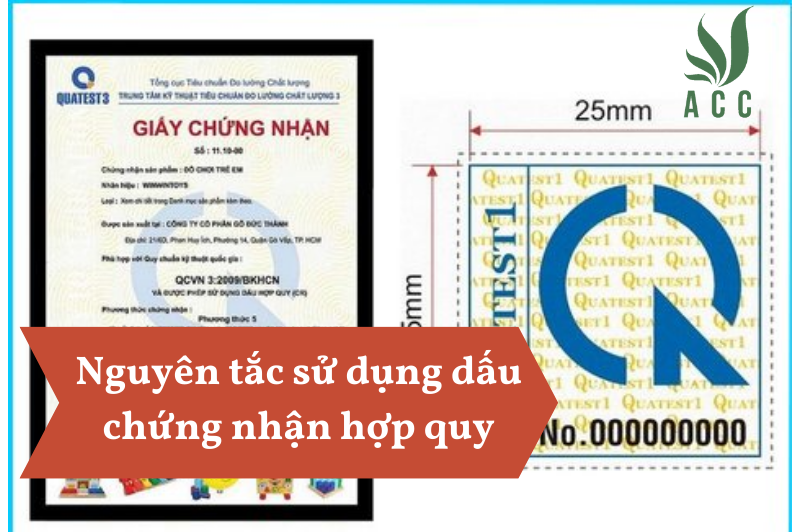 Nguyên tắc sử dụng dấu chứng nhận hợp quy