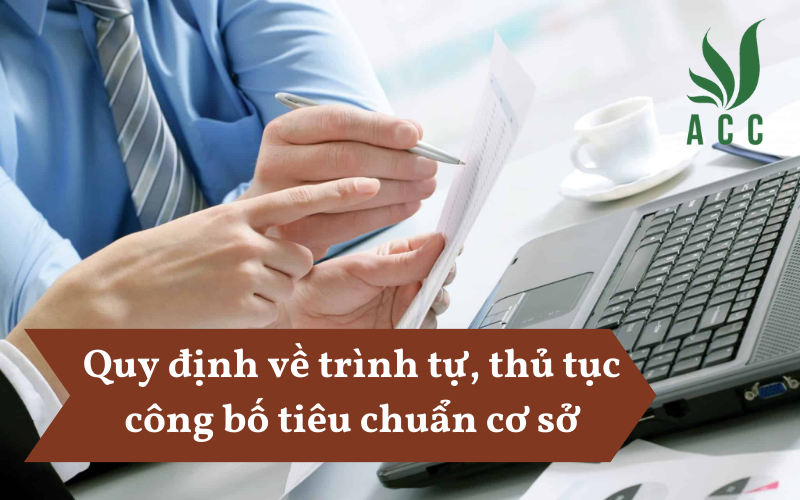 Quy định về trình tự, thủ tục công bố tiêu chuẩn cơ sở