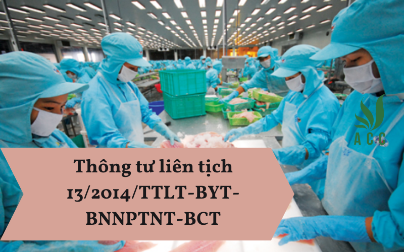 Thông tư liên tịch 132014TTLT-BYT-BNNPTNT-BCT