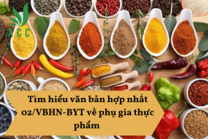 Tìm hiểu văn bản hợp nhất 02/VBHN-BYT về phụ gia thực phẩm