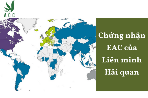 Chứng nhận EAC của Liên minh Hải quan
