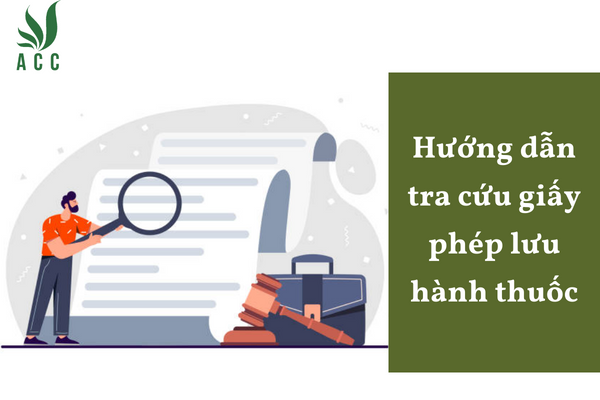 Hướng dẫn tra cứu giấy phép lưu hành thuốc