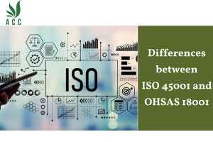 Differences between ISO 45001 and OHSAS 18001
