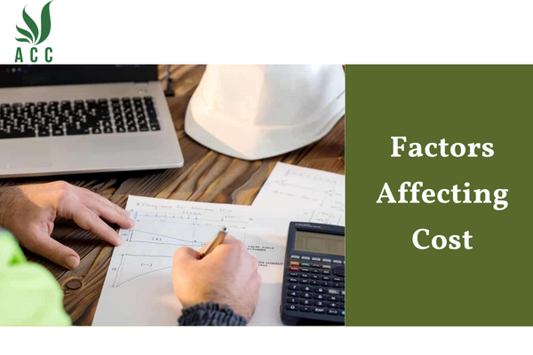 Factors Affecting Cost
