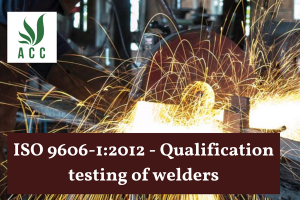 ISO 9606-1:2012 - Qualification testing of welders
