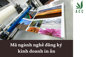 Mã ngành nghề đăng ký kinh doanh in ấn