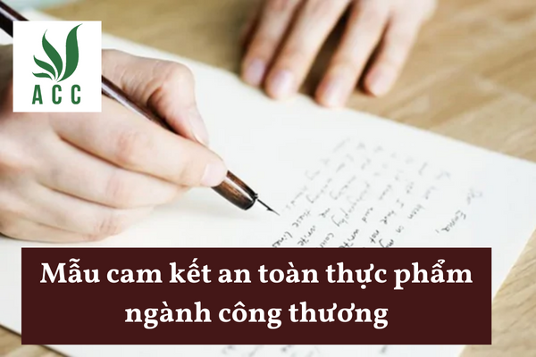 Mẫu cam kết an toàn thực phẩm ngành công thương