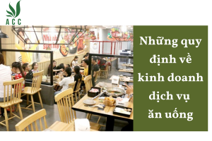 Những quy định về kinh doanh dịch vụ ăn uống