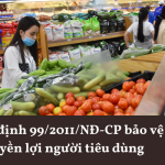 Nghị định 99/2011/NĐ-CP bảo vệ quyền lợi người tiêu dùng