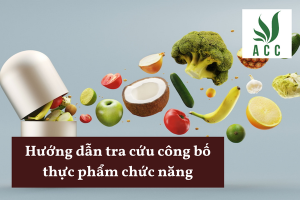 Hướng dẫn tra cứu công bố thực phẩm chức năng