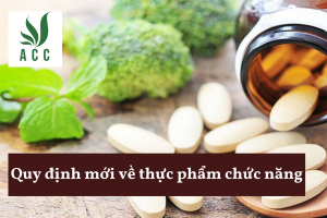 Quy định mới về thực phẩm chức năng