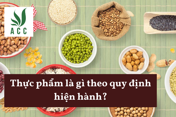 Thực phẩm là gì theo quy định hiện hành
