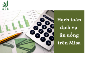Hạch toán dịch vụ ăn uống trên Misa
