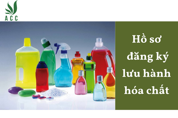 Hồ sơ đăng ký lưu hành hóa chất